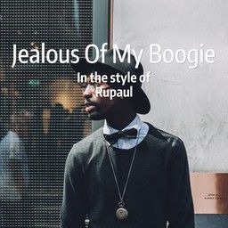 Jealous Of My Boogie