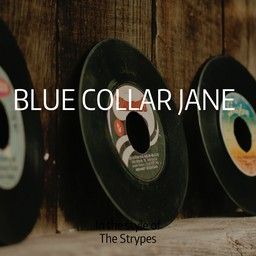 Blue Collar Jane