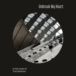 Unbreak My Heart