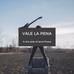 Vale La Pena