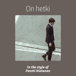 On hetki