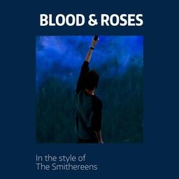 Blood & Roses