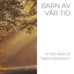 Barn Av Vår Tid