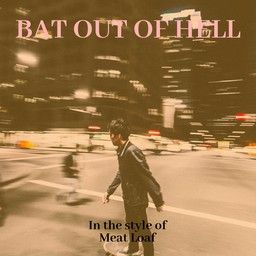 Bat Out Of Hell