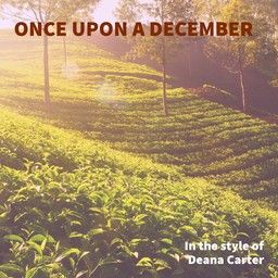 Once Upon A December