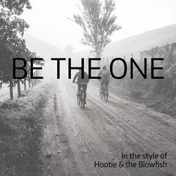 Be the One