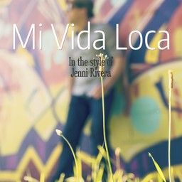 Mi Vida Loca