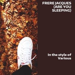Frere Jacques (Are You Sleeping)