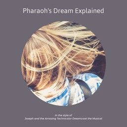 Pharaoh's Dream Explained