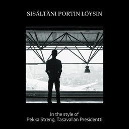 Sisältäni portin löysin