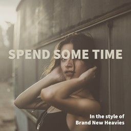 Spend Some Time