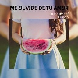 Me Olvide De Tu Amor