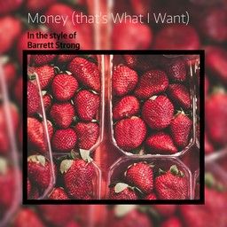 Money (That's What I Want)