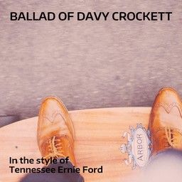 Ballad Of Davy Crockett