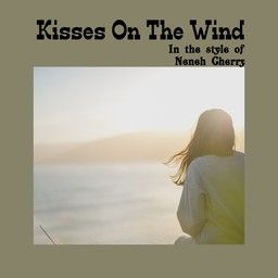 Kisses On The Wind