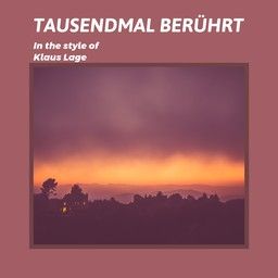 Tausendmal berührt