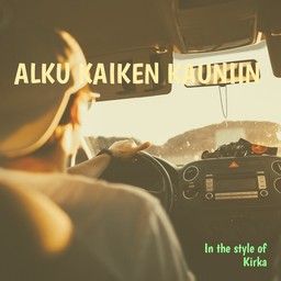 Alku kaiken kauniin