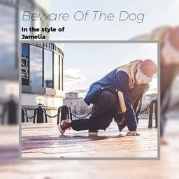 Beware Of The Dog