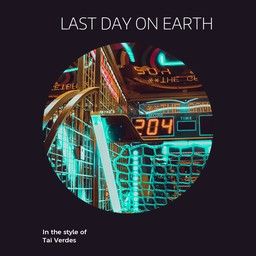 Last Day On Earth