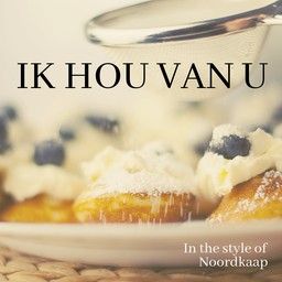 Ik Hou Van U