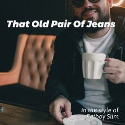 That Old Pair Of Jeans