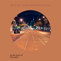 Me & You Together Song (Clean)