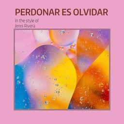 Perdonar Es Olvidar